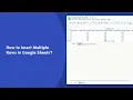 How to Insert Multiple Rows in Google Sheets Google Sheets Tutorials Trainn
