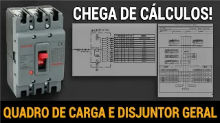 COMO CALCULAR DISJUNTOR GERAL E QUADRO DE CARGAS COM 1 CLIQUE E GANHAR TEMPO !