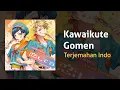 Download Lagu (Terjemahan Indonesia) Kawaikute Gomen (Lagu Filter Anime di TikTok) - by Honeyworks ft. Capi
