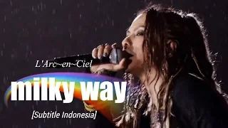 larc en ciel milky way subtitle indonesia