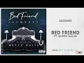Jacquees - "Bed Friend" ft. Queen Naija