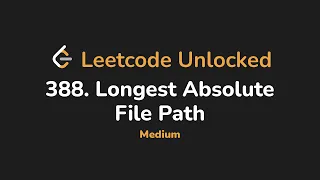 388 Longest Absolute File Path Leetcode Unlocked - Python