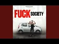 Fuck Society
