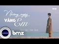 Download Lagu OFFICIAL KARAOKE | NHỮNG NGÀY VẮNG EM - THÁI ĐINH (ACOUSTIC VERSION)