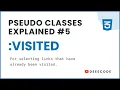 CSS Pseudo Classes Explained - visited
