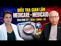 LIVE My t tuc dieu tra gian lan Medicare Medicaid Thoi su My Iran China va Viet Nam