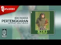 Download Lagu Kiki Maria - Pertengkaran (Official Karaoke Video) | No Vocal - Male Version