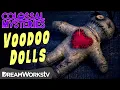 How Do Voodoo Dolls Work COLOSSAL MYSTERIES