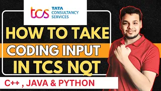 How to Take Coding Input in TCS NQT 2026 TCS NQT Coding Input TCS NQT 2026 Preparation