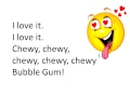 Bubble Gum