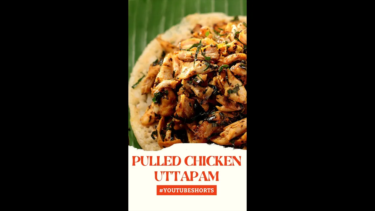 Pulled Chicken Uttapam   #Shorts   Sanjeev Kapoor Khazana