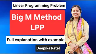 Big M Method for LPP Big M simplex method Linear programming problem LPP 2025