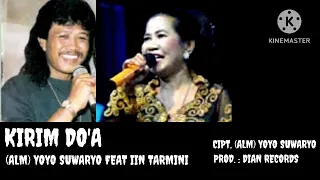 kirim doa alm yoyo suwaryo feat iin tarmini