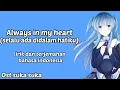 Download Lagu Lagu sedih penuh makna|Always in my heart|OST sukasuka|Lyrics dan terjemahan bahasa indonesia