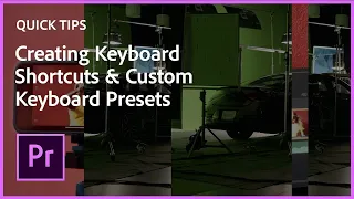 Quick Tips for Premiere Pro - Custom Keyboard Shortcuts Adobe Creative Cloud Tutorial