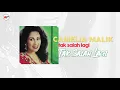 Download Lagu Camelia Malik - Tak Salah Lagi (Official Audio)