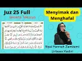 Download Lagu Juz 25 Full - Disertai Teksnya - Nyai Hannah Zamzami - Lirboyo Kediri