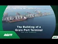 AGI Live - The Building of a Grain Port Terminal AGI and COMVEX Constanta Romania