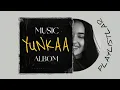 YUNKAA - MUSIC ALBOM