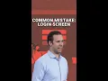 Most Companies Common Mistake Login Screens