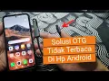 Download Lagu Cara Mengatasi OTG Tidak Terbaca di Android