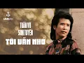 Download Lagu Tôi Vẫn Nhớ (Tuyển Tập) | Tuấn Vũ, Sơn Tuyền | Nhạc Vàng Tình Ca