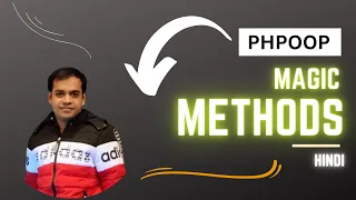 PHP OOP Magic Methods Tutorial in Hindi Urdu