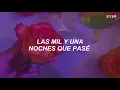 Las Flans - Las mil y una noches // Letra.