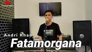 Download FATAMORGANA (COVER ANDRIKHAN) DANGDUT COVER TERBARU (2022) MP3