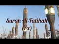 Download Lagu Surah Al-Fatihah (7x) - By Sheikh Mishary Rashid