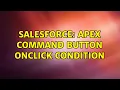 Salesforce Apex Command Button onclick condition