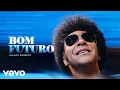 Download Lagu Thalles Roberto - Bom Futuro (Clipe Oficial)