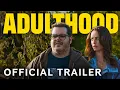 Download Lagu ADULTHOOD | Official Trailer | Paramount Movies