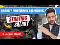 Starting Salary after AME Course Aircraft Maintenance Engineer Starting Salary