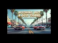Nothin But A God Thang