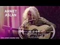 Ahmet Aslan - Değirmen Başında Vurdular Beni I Eşkıya Dünyaya Hükümdar Olmaz © 2018 Kalan Müzik