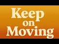 Download Lagu Keep on moving  |  Motivational Song with Lyrics