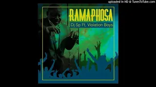 dj sp ft violation boys ramaphosa main mix