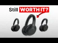 Is the Sony WH-1000XM4 Still Worth It