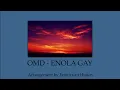 Download Lagu OMD - Enola Gay (Orchestral Cover)