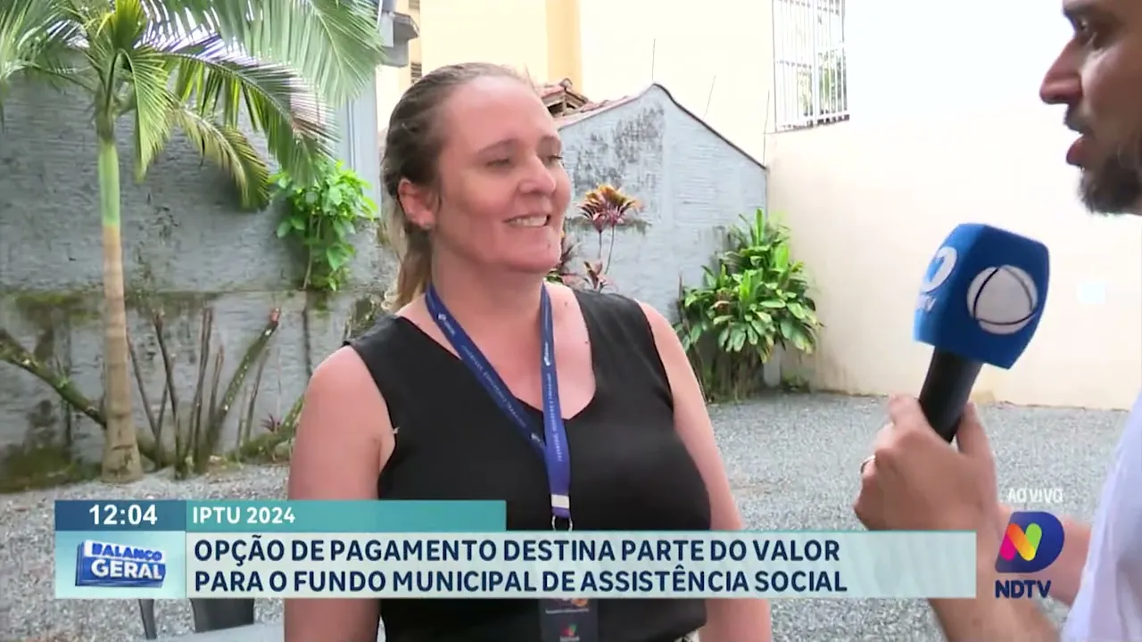 IPTU 2024: opção de pagamento destina parte do valor para o Fundo Municipal de Assistência Social