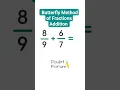 Addition of Fractions Made Easy Simple way to Add Fractions