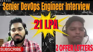 Excellent Senior DevOps Engineer Real Interview For 4 to 7 years Experienced Candidate 7