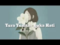 Download Lagu Yura Yunita - Buka Hati (Lyrics)