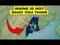Maine Is Not What You Think