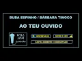 Download Lagu Ao Teu Ouvido (Karaoke) - Buba Espinho feat Bárbara Tinoco.