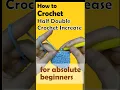 How to Increase Half Double Crochet Stitches c inc for Beginners