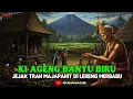 Download Lagu KI AGENG BANYU BIRU. Jejak Trah Majapahit di Lereng Merbabu