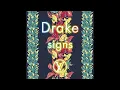 Drake - Signs