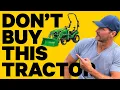 I WOULD NEVER BUY A NEW JOHN DEERE 1025r CALL ME CRAZY